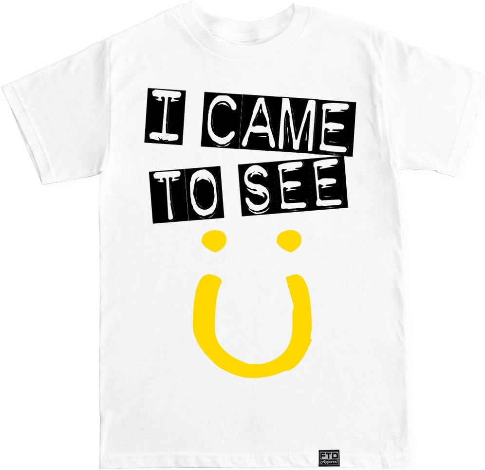 FTD Apparel Men's I Came to See U T Shirt