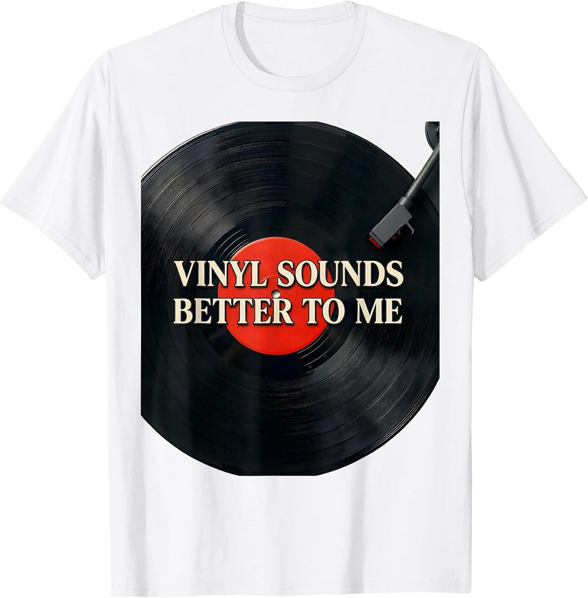 Vinyl Sounds Better To Me Retro Vinyl DJ Record Collector T-Shirt