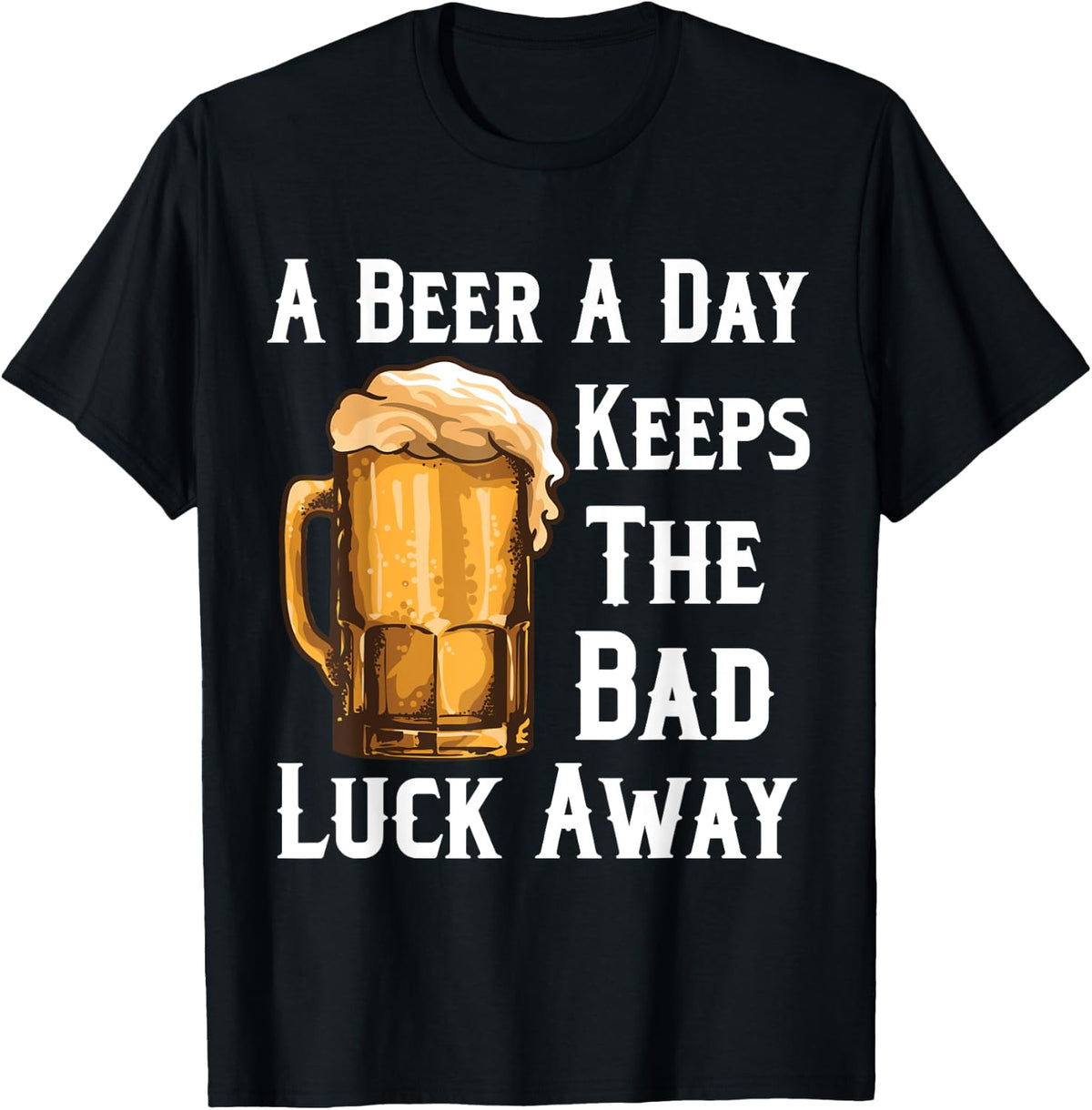 Beer Lover Funny Drinking Alcohol St Patrick's Day T-Shirt