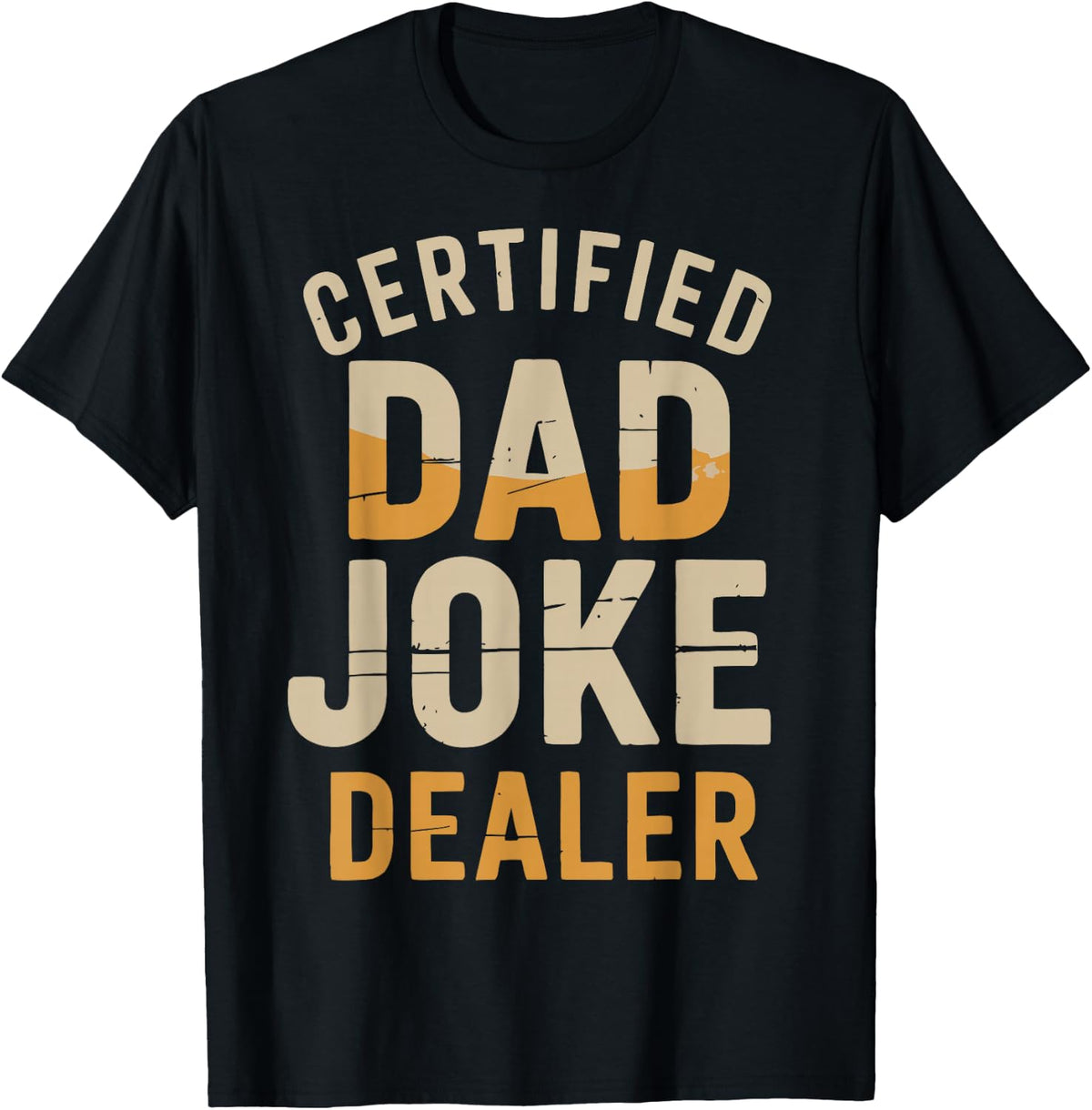 Funny Dad Joke Certified Father Humor T-Shirt