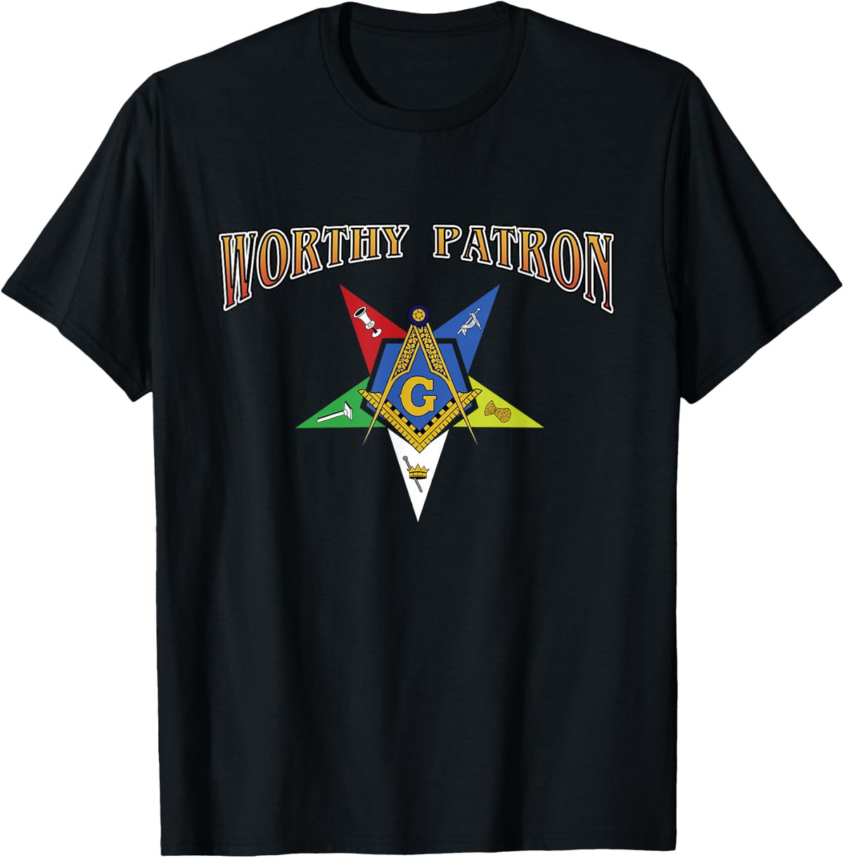 Worthy Patron Saint Freemason OES Order Eastern Star Mason T-Shirt