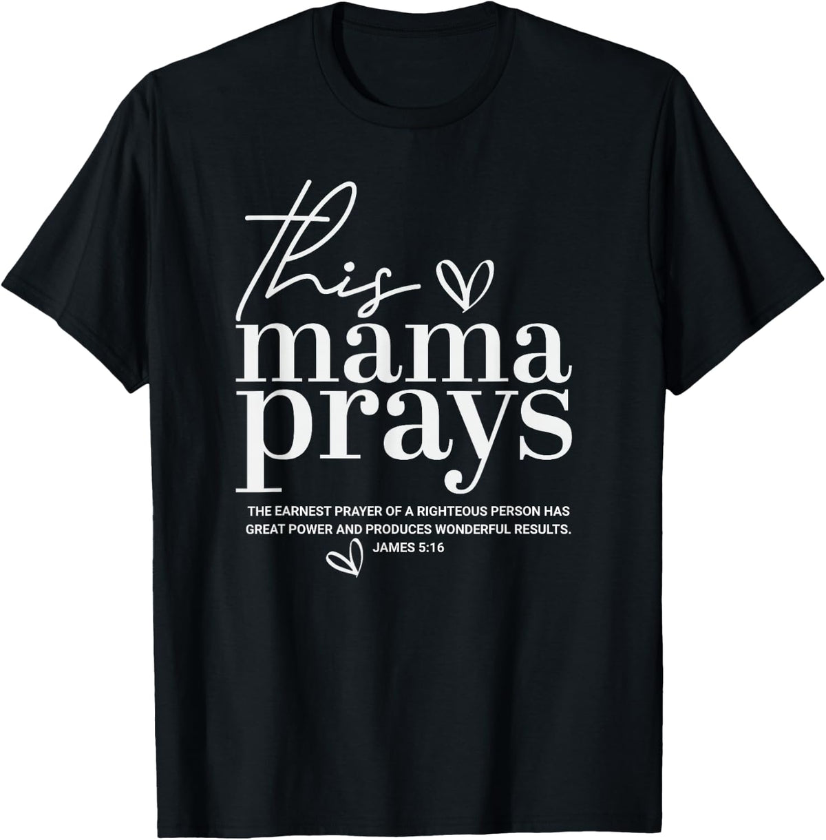 This Mama Prays Cute Jesus Scripture Bible Christian Women T-Shirt