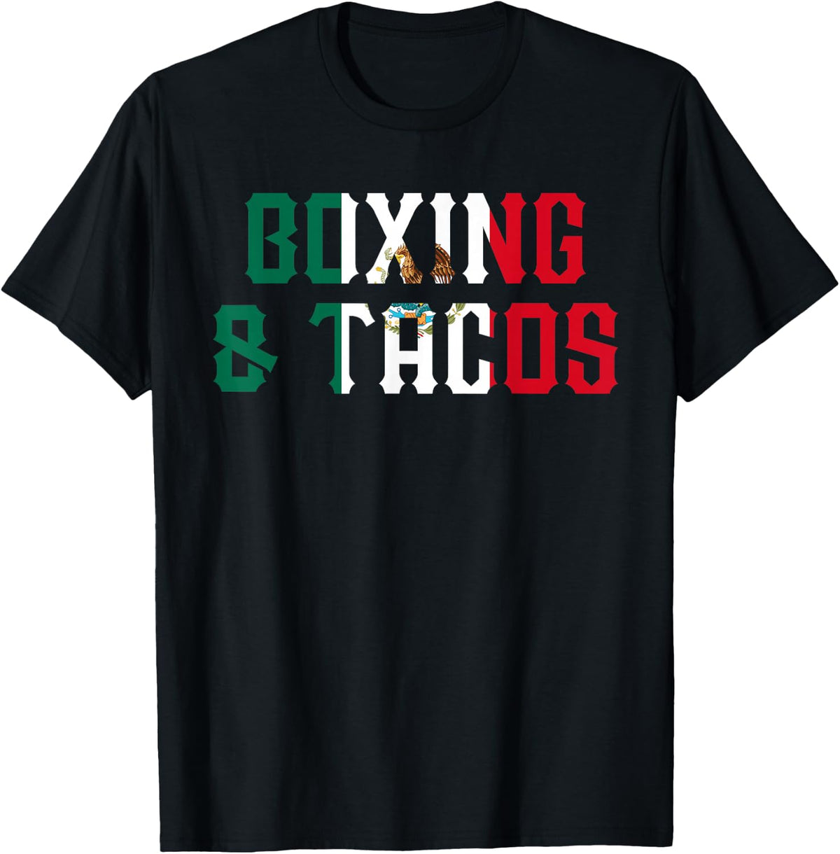 Boxing and Tacos Funny Mexico T-Shirt T-Shirt