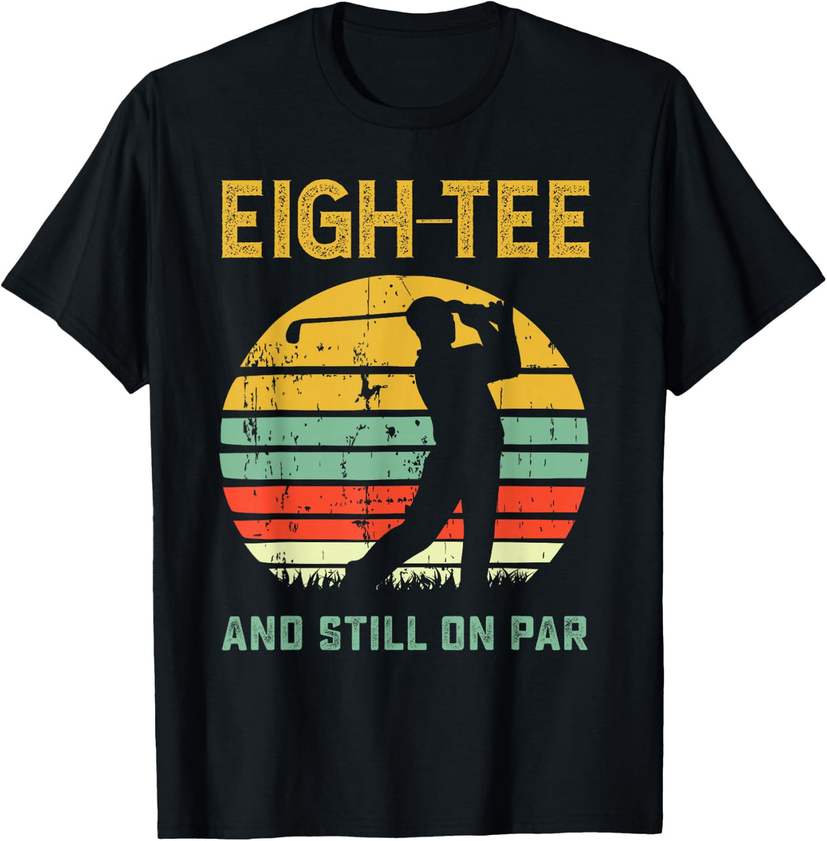 Funny 80th Birthday Golf Pun Golfing 80 Year Old Golfer Tee T-Shirt