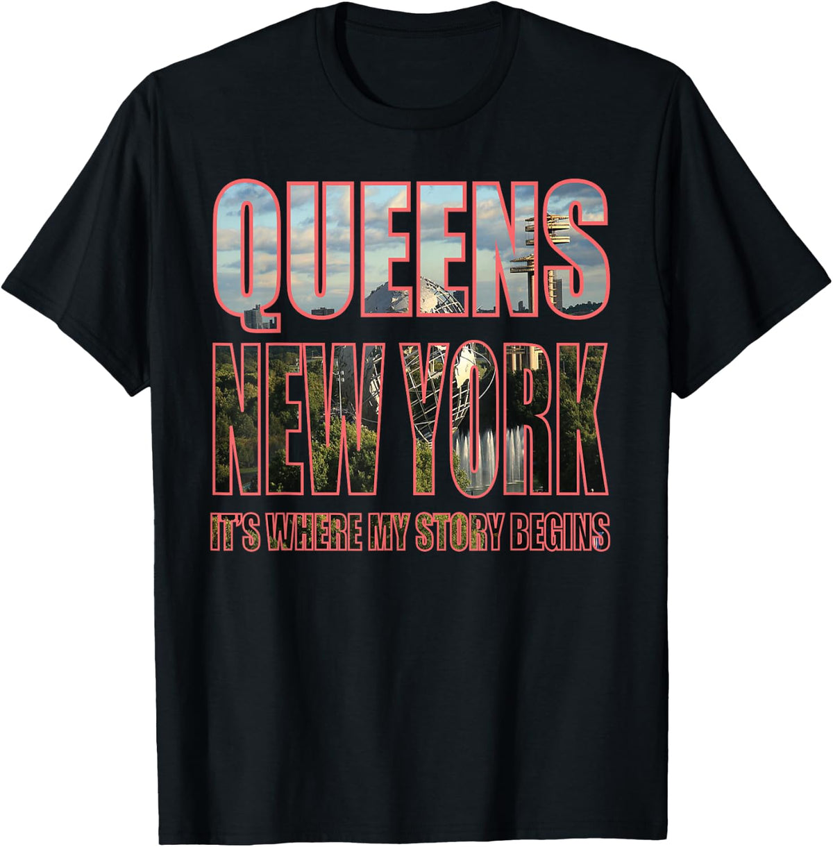 Queens New York Where My Story Begins T-Shirt Tees T-Shirt
