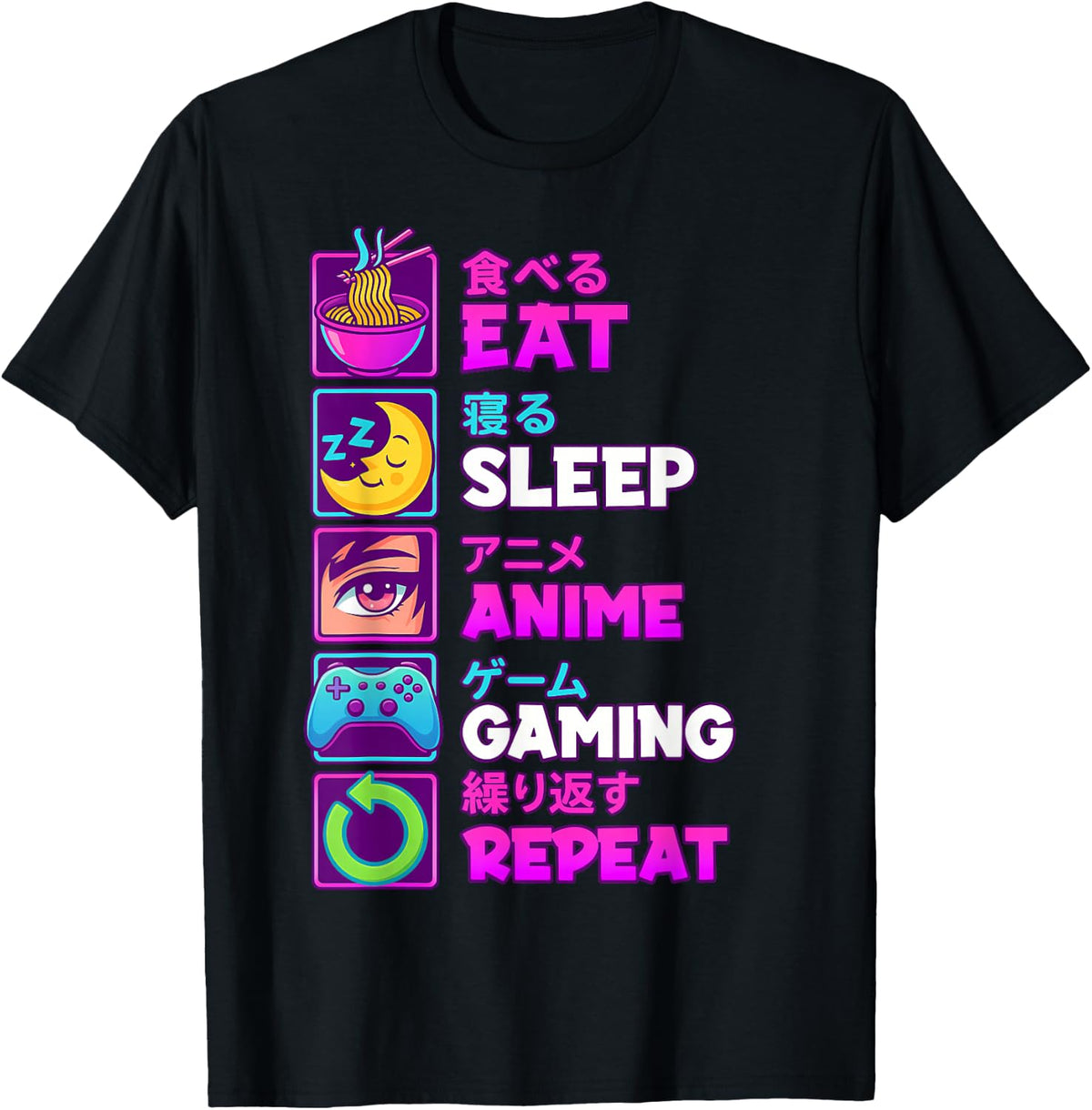 Eat Sleep Anime Gaming Repeat Kawaii Otaku Anime Manga T-Shirt