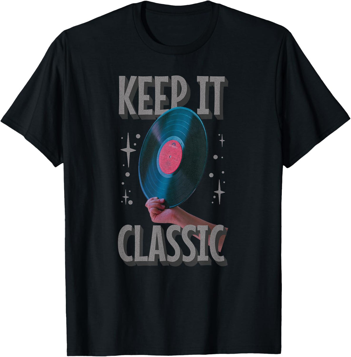 Keep It Classic Record Player Music Lovers T-Shirt