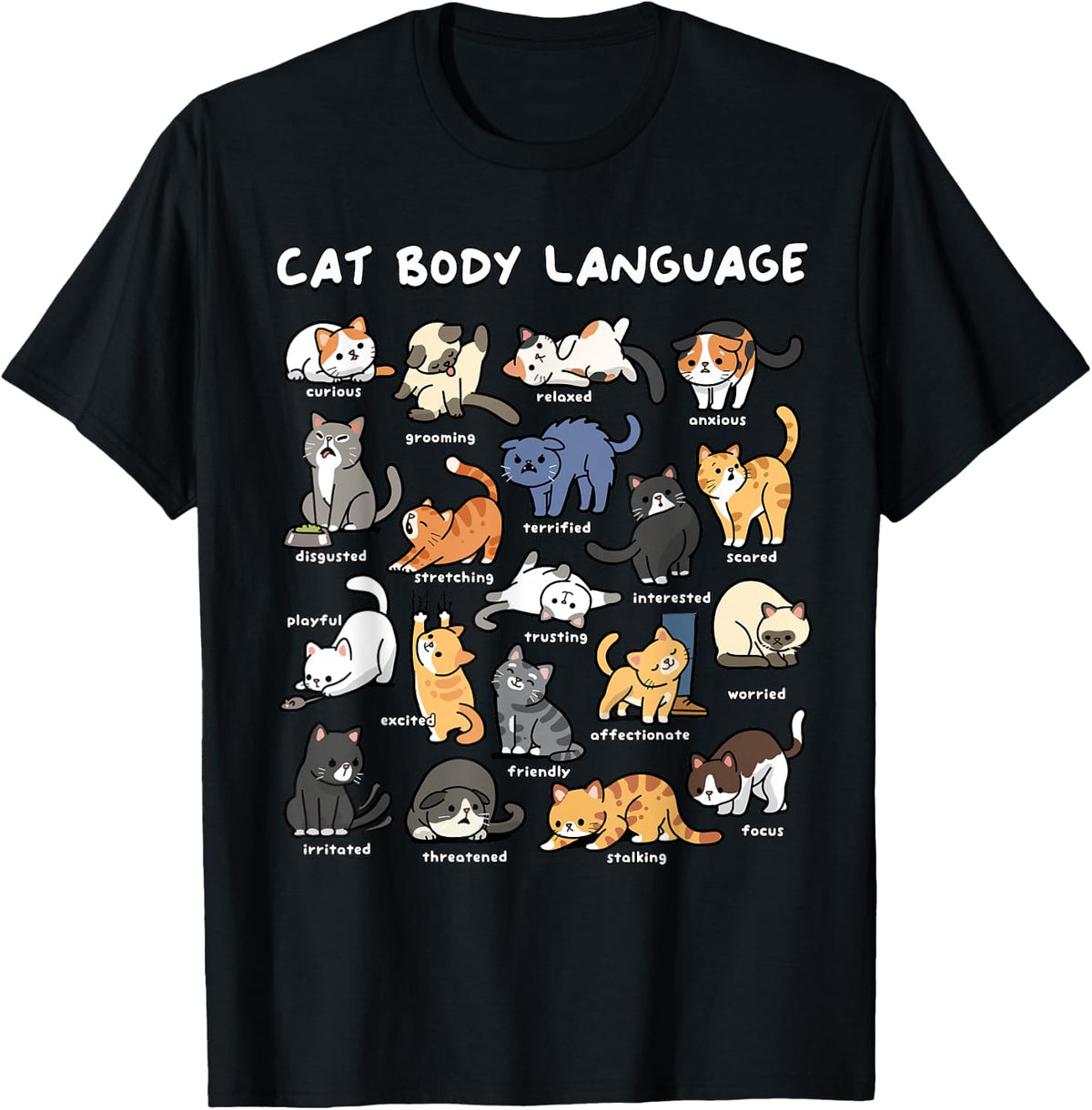 Cat Body Language Cute Cat Lover Kawaii T-Shirt