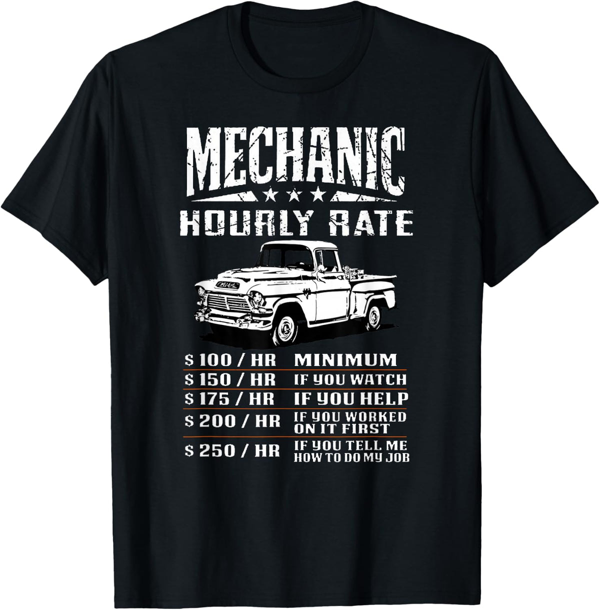 Funny Auto Mechanic Hourly Rate Gift Labor Rates T-Shirt