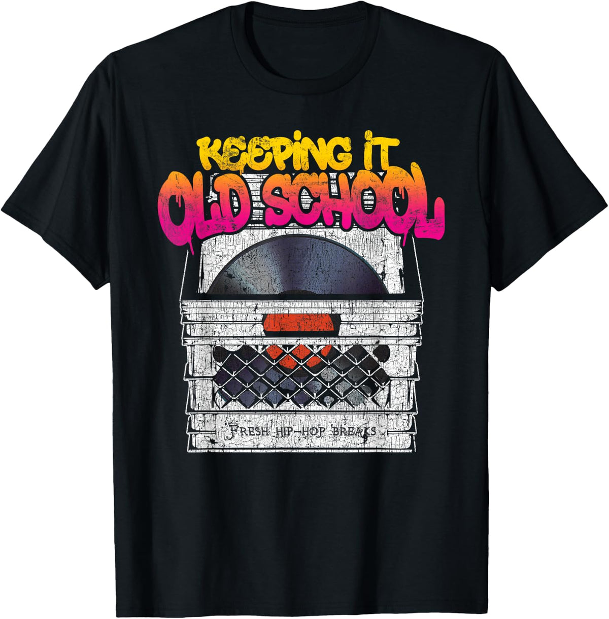 Keeping It Old School - Vinyl Record Crate 80s 90s DJ T-Shirt