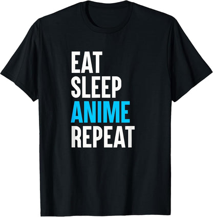Eat Sleep Anime Repeat Funny Manga Otaku Girls Boys Anime T-Shirt