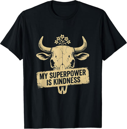 My Superpower Is Kindness Superhero Design T-Shirt