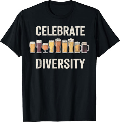 Celebrate Diversity Funny Brewing Brewer Craft Beer Hobby T-Shirt