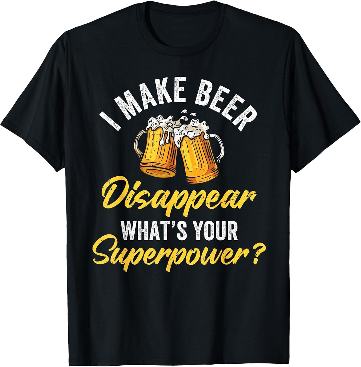 Ich Lasse Bier Verschwinden Superkraft Beer Party Beer T-Shirt