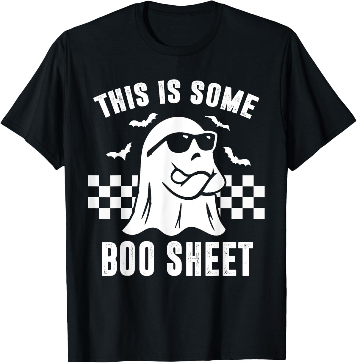 This Is Some Boo Sheet Ghost Sunglasses Funny Halloween T-Shirt