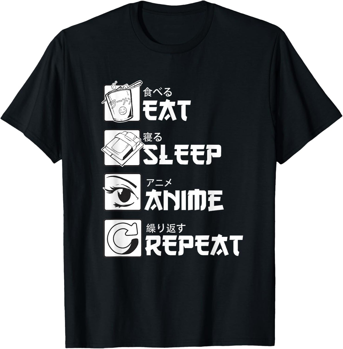 Eat Sleep Anime Repeat - Japanese Manga T-Shirt
