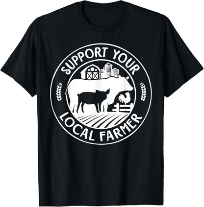 Support Your Local Farmers Pride Farm Country Farming Funny T-Shirt