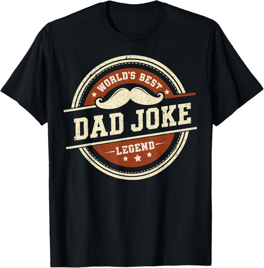 World's Best Dad Joke Legend Funny Vintage Father's Day T-Shirt